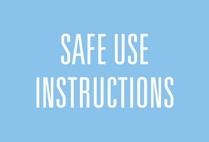 Safe Use Instructions